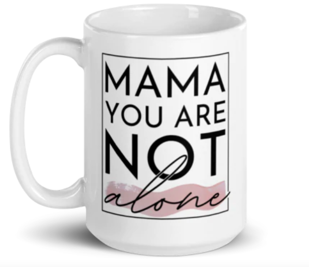 A mug from Mama Yana for a Mother's Day gift.
